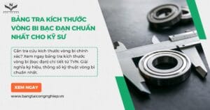 Bảng tra kích thước vòng bi